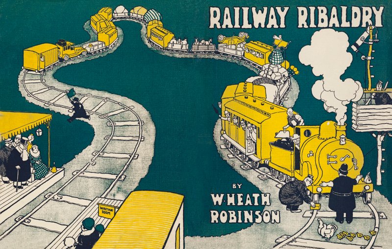 Omslagsillustration för Railway Ribaldry av W Heath Robinson av William Heath Robinson