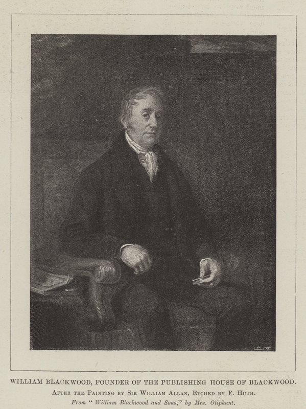 William Blackwood, grundare av förlaget Blackwood av William Allan