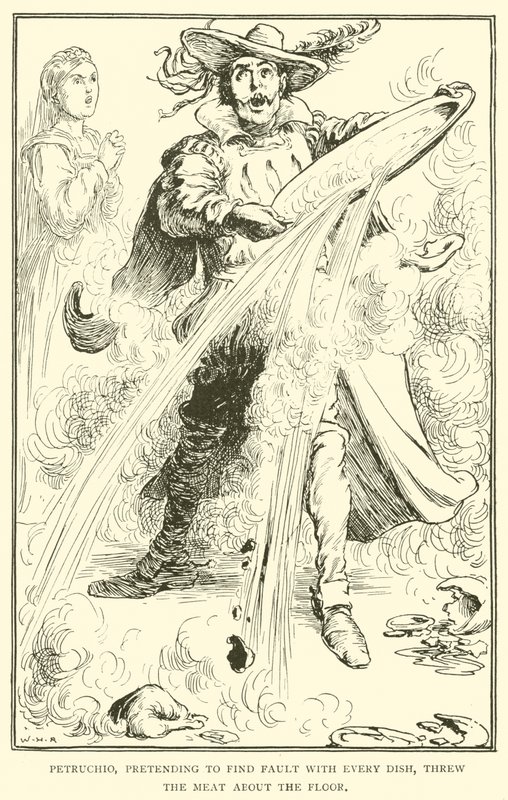 Petruchio, som låtsades hitta fel med varje rätt, kastade köttet på golvet av William Heath Robinson