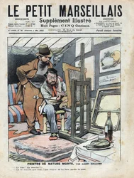 En målare på en vind som målar stilleben, flaskan vin och tårtan som används som modell står inte stilla. Illustration av Albert Guillaume (1873-1942) från "" Le petit Marseillais"" 1902-05-04
