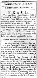 Bredsida som tillkännager fred mellan USA och Storbritannien efter kriget 1812, tryckt i Connecticut Courant, 1815 (tryck)