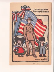 Vykort, satirisk i färger: Le grand ami den store vännen - Kriget 14-18, Amerika, Alsace Lorraine Illustration av Andre Helle (1875-1945)