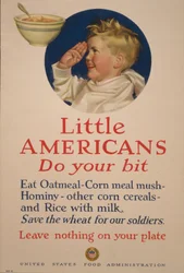 Små amerikaner, gör din del. Spara vetet till våra soldater - Lämna ingenting på din tallrik