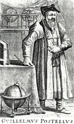 Guillaume Postellus, 1600-talet