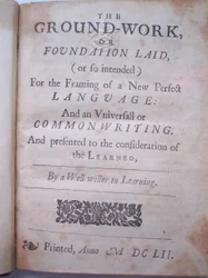 BT3.206.24 Titelsida från The ground-work, or foundation lagd, (eller så avsedd) för inramningen av ett nytt perfekt språk: och en universal eller commonwriting av Francis Lodowyck, publicerad i London, 1