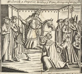Frederick I, kejsare, håller ye Popes stigbygel på ye fel sida, illustration från Acts and Monuments av John Foxe, nionde upplagan, pub. 1684