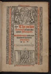 Titelsidan till The newe Testament of oure Sauioure Iesu Christe. Samt anteckningar och utläggningar av de mörka ställena däri