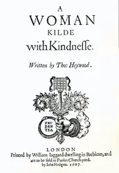 Titelsida till A Woman Killed with Kindness av Thomas Heywood, 1607 (tryck)