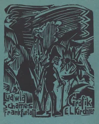 Ludwig Schames Frankfurt a M Grafik E L Kirchner Ludwig Schames Frankfurt a M..., 19191920.