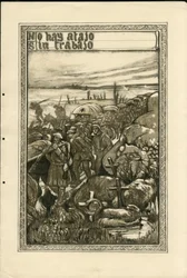 Illustration av Francisco Sancha Lengo (1874-1936) - Flying Leaf, cirka 1915 - Det finns ingen genväg utan arbete - War of 14 -18, Tranchees, Spanska språket, Utländsk press - Fångar