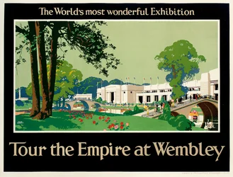 "Tour the Empire at Wembley", affisch som annonserar British Empire Exhibition