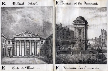 Bokstäver E och F: School of Medicine and the Fountain of the Innocents - "Alphabet Picturesque des Monumens de Paris" c.1840 (gravyr)