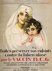Affisch "" Skydda dina barn mot tuberkulos av B.C.G. Vaccin utfärdat kostnadsfritt av Institut Pasteur på begäran av läkare eller barnmorska””, av Vilà 1917