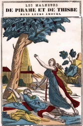 Pyramus (Pirames) och Thisbes olyckor i deras kärlek, berättade av Ovid i "The metamorphoses"". Bild på Epinal