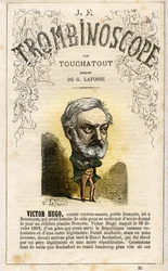 HUGO Victor Hugo (1802-1885) - illustration från "Le Trombinoscope", en satirisk politisk tidskrift av Leon-Charles Bienvenu, känd som Touchatout (1835-1910) monografi N. 25, Imprimerie Vallee, Paris, feb 1872
