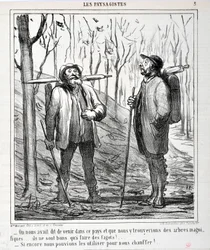 Konstverk av Honore Daumier (1808-1879). Charivari är från 1864: Serie LES LANDSAGISTS "" - Vi blev tillsagda att komma till detta land och att vi skulle hitta vackra träd... de är bra att göra bögar!... "Om vi kunde använda dem för att värma oss!. ..” FIN
