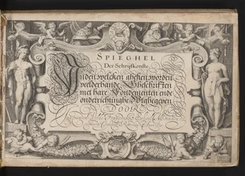Titeltryck med allegorisk ram och kalligraferad titel Spegel av skrivkonsten, inden welcken ghesien många slags skrifter med dess grunder och utbildning ges ut (...) Rotterdam. Anno 1605 (serietitel på objekt)