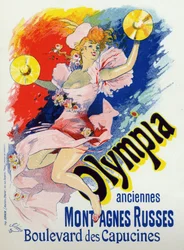 Konst. Underhållning. Olympia, musikhallen i Paris. Affisch av Jules Cheret, Frankrike