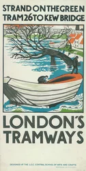 "Strand on the Green, Tram 26 to Kew Bridge", London County Council LCC Tramways affisch, 1924