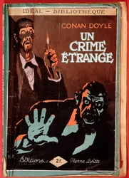 Framsidan av en fransk utgåva av "Un Crime etrange" av Conan Doyle (1859-1930), utgiven av Pierre Lafitte