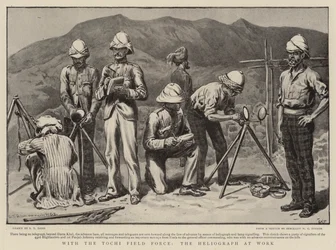 Med Tochi Field Force, heliografen i arbete