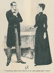 Något liknande rädsla sprang upp i den unga damens ögon, 1892
