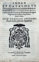 Frontispice av "Index and catalogus librorum prohibitorum", index som rapporterar de böcker som förbjudits av den allmänna inkvisitionen i Spanien utgiven av Gaspar de Quiroga (1499-1593)
