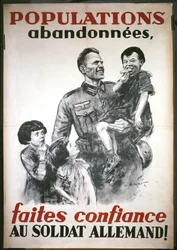Fransk affisch från början av den tyska ockupationen i juni 1940: "Gör confiance au soldat Allemand