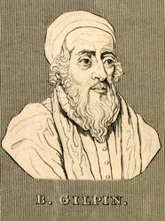 B. Gilpin, 1517-1583, 1830.