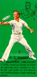 H. C. Hopman - Backhand Lob-Volley, c1935.