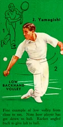 J. Yamagishi - Low Backhand Volley, c1935.