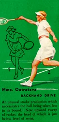 Mme. Outratova - Backhand Drive, c1935.