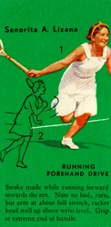 Senorita A. Lizana - Running Forehand Drive, c1935.