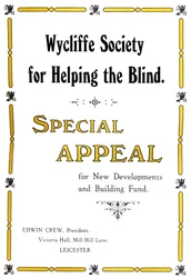 Wycliffe Society for Helping the Blind, 1919