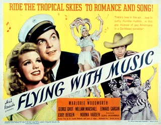Affisch för filmen Flying with music av GeorgeArchainbaud med Marjorie Woodworth och George Givot 1942