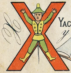Bokstav X. Gravering i "ABC Toys". Epinal avbildning i kromolitografi, ca 1890. Litet häfte på 8 sidor. Mått: 195x135mm, avsett att ta emot en annons i 4:e omslaget. Används hemma, erbjuder en lysande abecedary och en liten läsning metod.