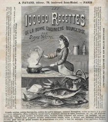 Reklam för boken "Les hundra tusen recept av den goda borgerliga kocken" av Sophie Wattel (Grand cuisine, bourgeois cuisine, cuisine of små hushåll, cuisine of utländska kök, bakverk, kontor, konfektyr, savoir-vivre, dissektion