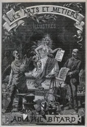 Frontispice av "Les arts et metiers illustres" av Adolphe BITARD.