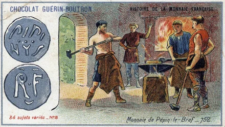 Serien History of the French Currency publicerad av Chocolat Guérin Boutron. 1800-talets kromolitografi. Pepin valuta korten 752