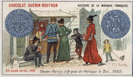 Serien History of the French Currency publicerad av Chocolat Guérin Boutron. 1800-talets kromolitografi. Silverförnekare av Philippe le Bel 1285