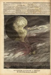 Ballongen (fångad ballong) av de franska herrarna Godard och Panis, offer för en olycka orsakad av stormen den 7 juli, på marken för världsutställningen i Chicago, i full flygning, ballongen träffades och träffades, vilket skadade två flygare gr